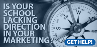 Lacking direction in your school marketing?