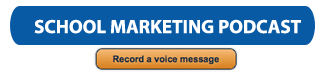	Private School Marketing Podcast  - Leave us a Voicemail