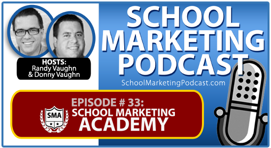 School Marketing Podcast 33: School Marketing Academy - affordable online school marketing courses for you!