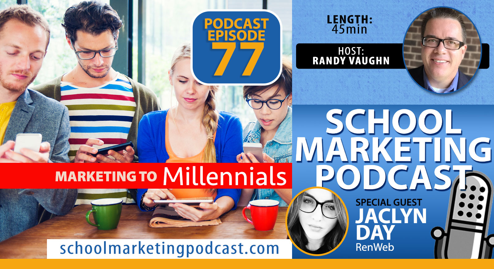Marketing to Millennials - School Marketing Podcast Interview w @RenWebPower Jaclyn Day & @SchoolMktg
